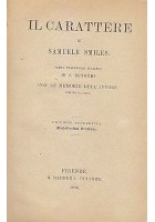 IL CARATTERE di Samuele Smiles 1920 G. Barbera Editore