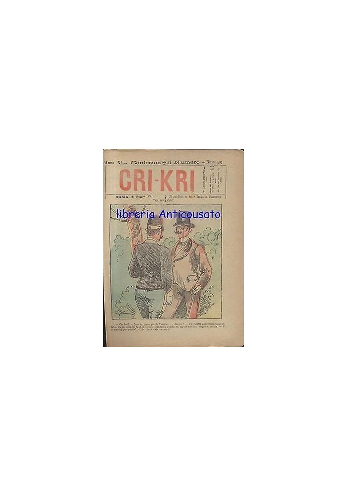 CRI KRI anno XI n.491 - 23 maggio 1897 giornale umoristico ILLUSTRATO A COLORI