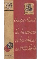 LES HOMMES ET LES CHOSES AU XVIII SIECLE di Chamfort Rivarol - Editions Nilson