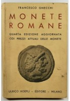 MONETE ROMANE di Francesco Gnecchi Hoepli Editore Manuali 1935 Numismatica Coin