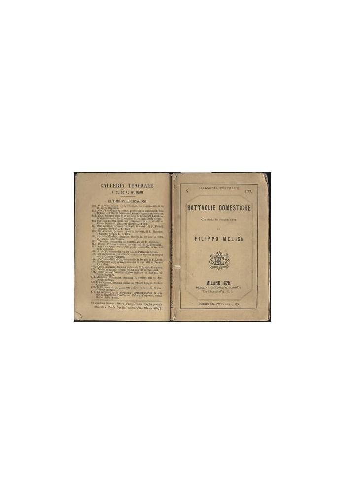 BATTAGLIE DOMESTICHE di Filippo Melisa 1875 Barbini libro TEATRO RARO!