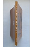 BARI CHE SCOMPARE di Anna Sciacovelli 1986 Congedo libro storia locale illustrat