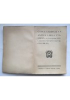 ANTICA LIRICA ITALIANA di Giosue Carducci 1907 Sansoni Libro sonetti secoli XIII