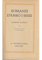 ROMANZI D'AMBO I SESSI di Alfredo Panzini 1941 Mondadori I Edizione Ottobre