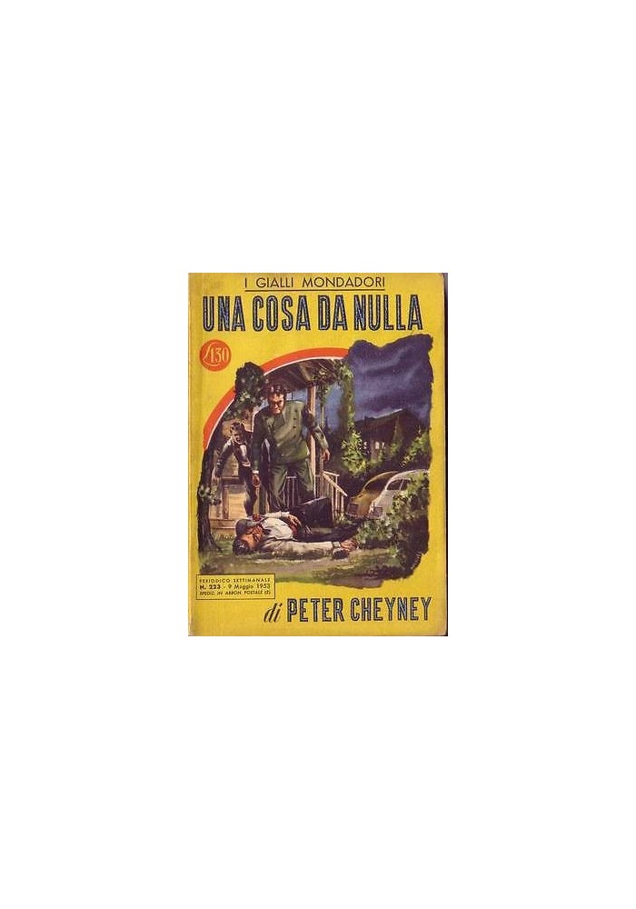 Una Cosa Da Nulla di Peter Cheyney 1953 Mondadori I edizione