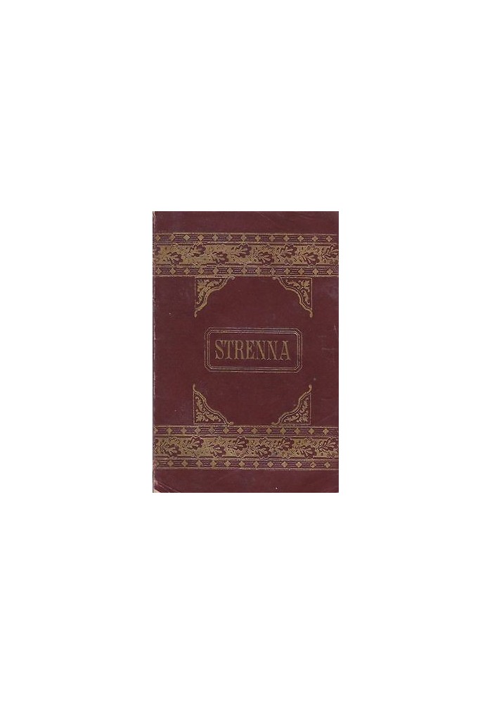 LETTURE FEMMINILI DEL PERIODICO LA DONNA E LA FAMIGLIA STRENNA PEL 1901