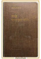 PIÚ VIVI DEI VIVI di Ugo Ojetti 1938 Mondadori libro discorsi critica arte