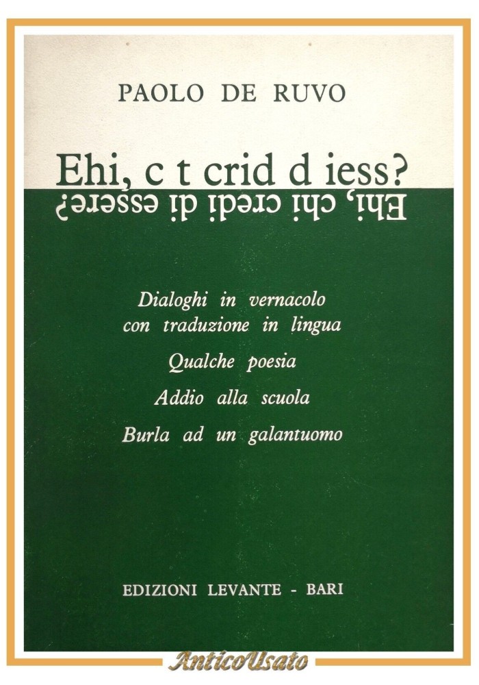 EHI C T CRID D IESS di Paolo De Ruvo 1986 Levante libro dialetto barese Bari