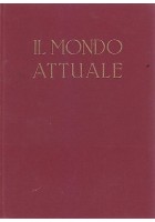 IL MONDO ATTUALE volume II tomo I di Roberto Almagià L’Unione sovietica l’Asia