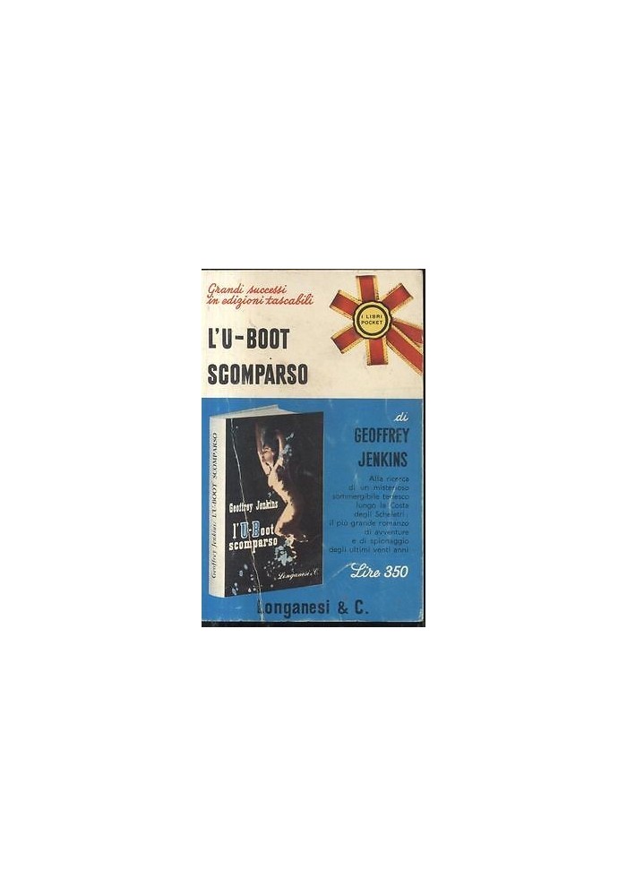 L'U BOOT SCOMPARSO di Geoffrey Jenkins - Longanesi editore 1967 pocket