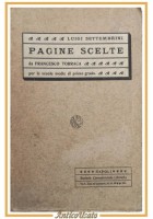 PAGINE SCELTE di Luigi Settembrini 1911 DA FRANCESCO TORRACA per le scuole libr