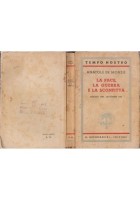 LA PACE LA GUERRA E LA SCONFITTA agosto 1938 settembre 1940 di Anatole De Monzie Libro