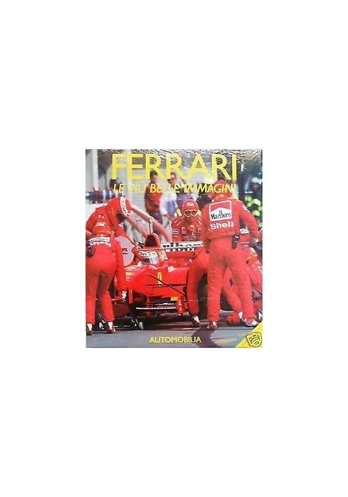 FERRARI LE PIU' BELLE IMMAGINI 1998 Automobilia Formula 1 fotografie colori