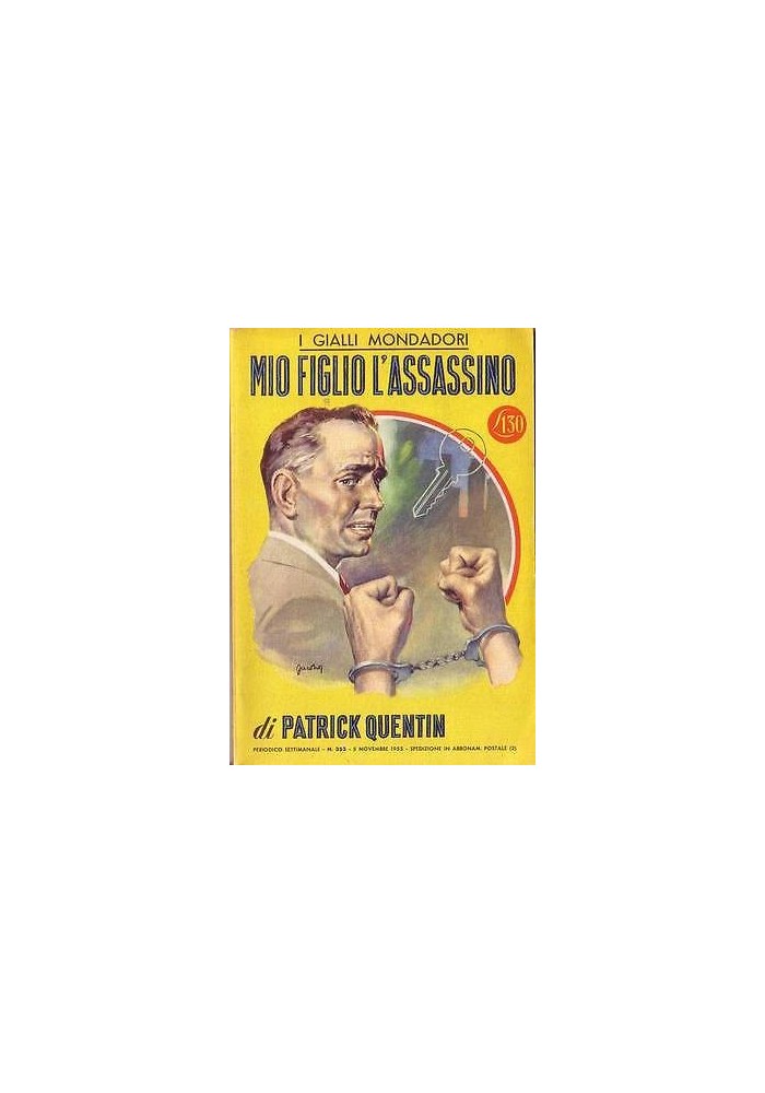 MIO FIGLIO L'ASSASSINO di Patrick Quentin - Mondadori prima I edizione 1955
