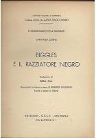 BIGGLES E IL RAZZIATORE NEGRO del Capitano Johns 1958 C.E.L.I. illustrato STEAD