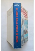 IL LIBRO DELLA PESCA IN MARE di Renzo Portalupi 1984 De Vecchi Libro largo coste