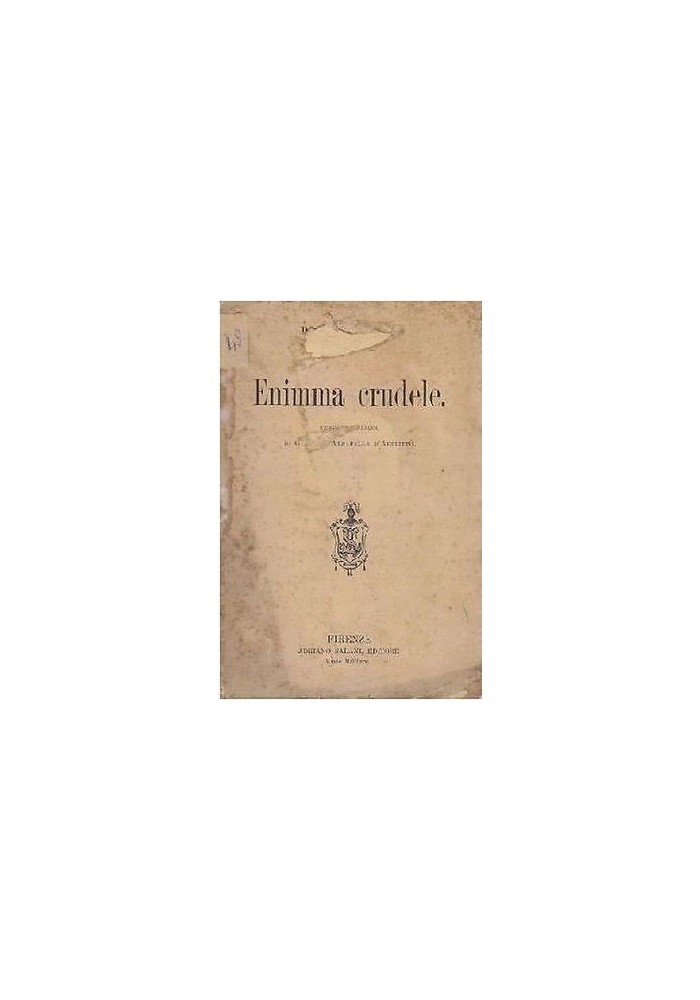ENIMMA CRUDELE di Paolo Bourget 1900 Salani editore