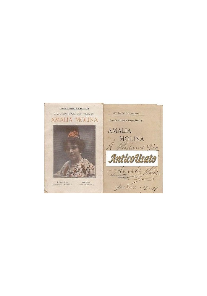 AMALIA MOLINA CONCIONISTAS Y BAITARINAS di Arturo Garcia Carraffa con dedica autografa