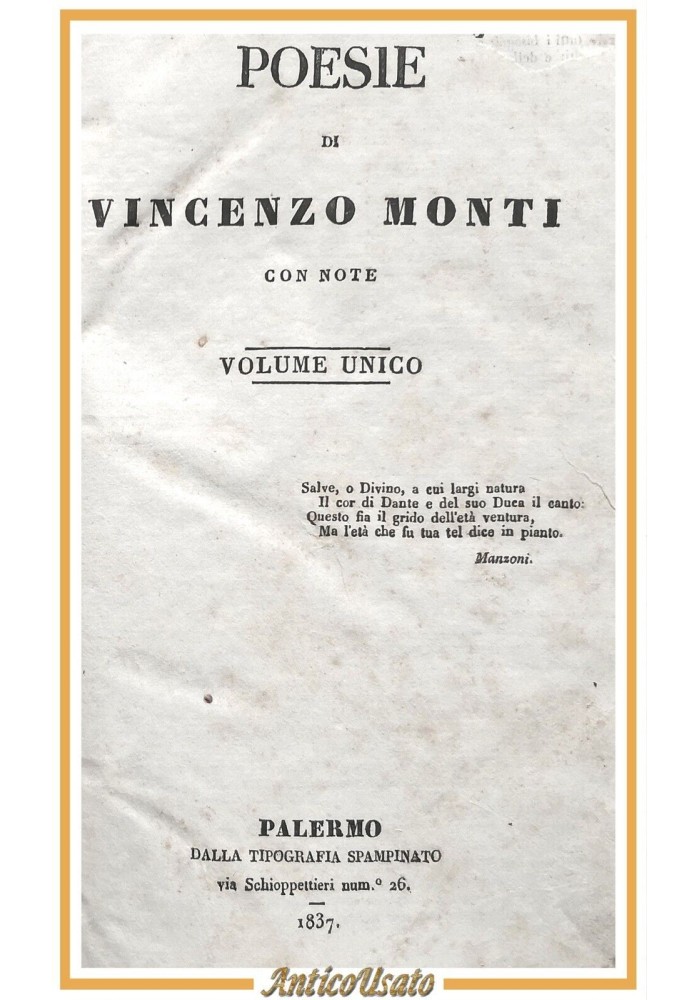 POESIE di Vincenzo Monti con note 1837 Tipografi Spampinato libro antico Palermo
