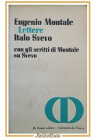 LETTERE tra Italo Svevo e Eugenio Montale 1966 De Donato libro epistolario