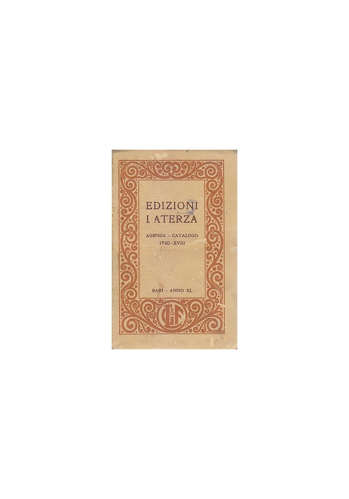 EDIZIONI LATERZA AGENDA E CATALOGO gennaio 1940 Bari Anno XL casa editrice