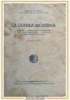 LA GUERRA MODERNA di Carlo de Rysky 1942 Principato libro militaria preparazione