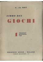 LIBRO DEI GIOCHI di G Du Bot Attenzione percezione vari 1948 Scinò editore