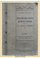 CORSO UFFICIALE DI STORIA DEL DIRITTO ITALIANO Giuseppe Salvioli volume I 1913