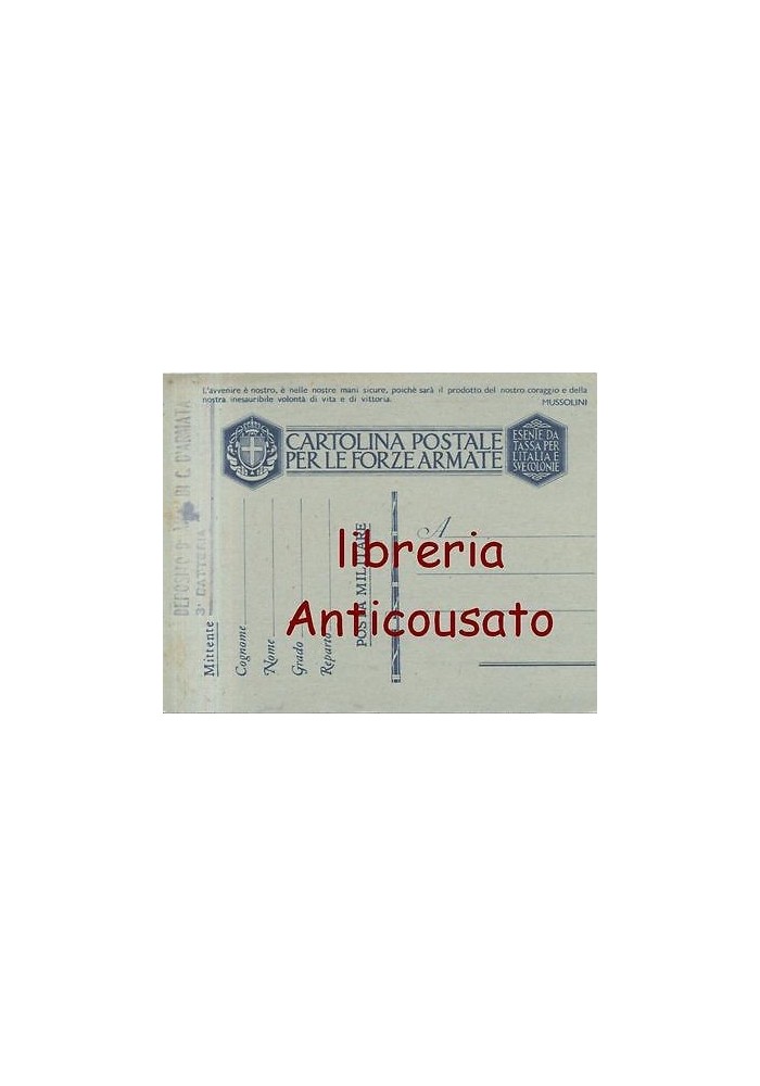 CARTOLINA PER LE FORZE ARMATE - L'AVVENIRE E NOSTRO - MUSSOLINI corpo d'armata