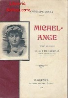 MICHEL ANGE di Corrado Ricci Michelangelo - Alinari 1902 - traudit de l'italien