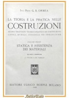 LA TEORIA E LA PRATICA NELLE COSTRUZIONI di Ormea 3 volumi 1948 Hoepli Libro
