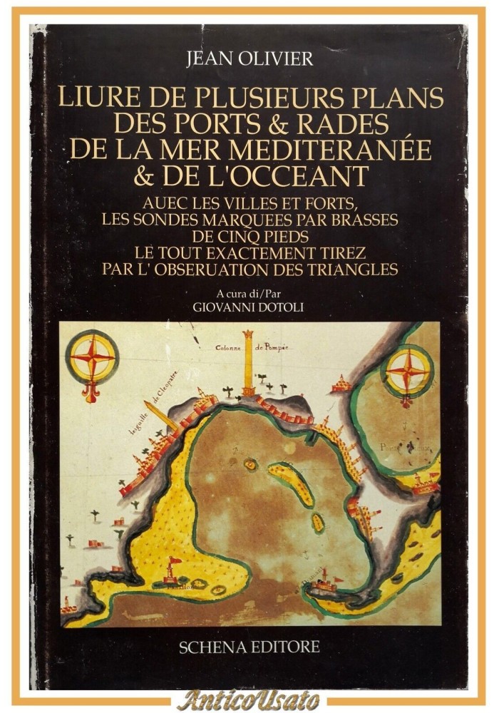 LIURE DE PLUSIEURS PLANS DES PORTS E RADES LA MEDITERANEE L'OCCEANT Libro 1990