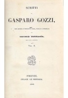 SCRITTI DI GASPARO GOZZI Volume II 1849 Felice Le Monnier note del Tommaseo