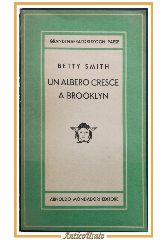 UN ALBERO CRESCE A BROOKLYN di Betty Smith 1948 Mondadori Libro romanzo