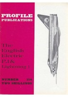 THE ENGLISH ELECTRIC P.I e LIGHTNING 1 Numero 114 PROFILE PUBBLICATIONS RIVISTA