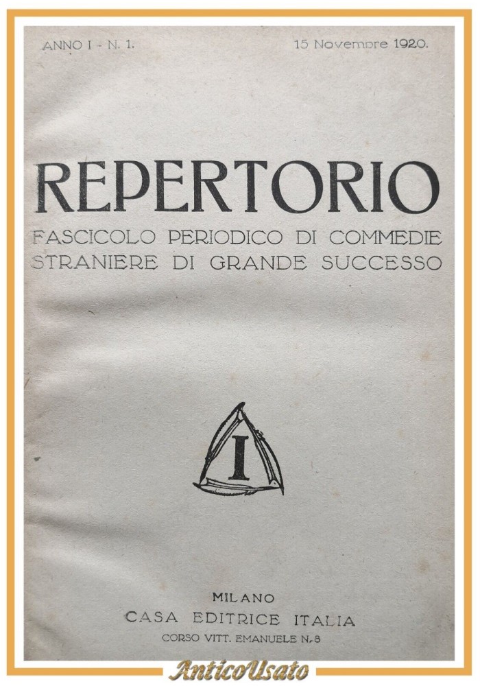 REPERTORIO anno 1 primi 12 numeri rivista di commedie straniere teatro giornale