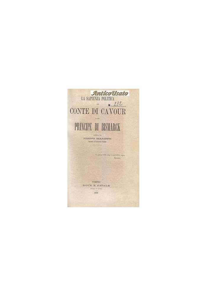 LA SAPIENZA POLITICA DEL CONTE CAVOUR E DEL PRINCIPE DI BISMARCK 1886 Mariotti