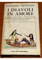 I DIAVOLI IN AMORE di Guillaume Apollinaire 1966 Sugar Libro Biografie l'Aretino