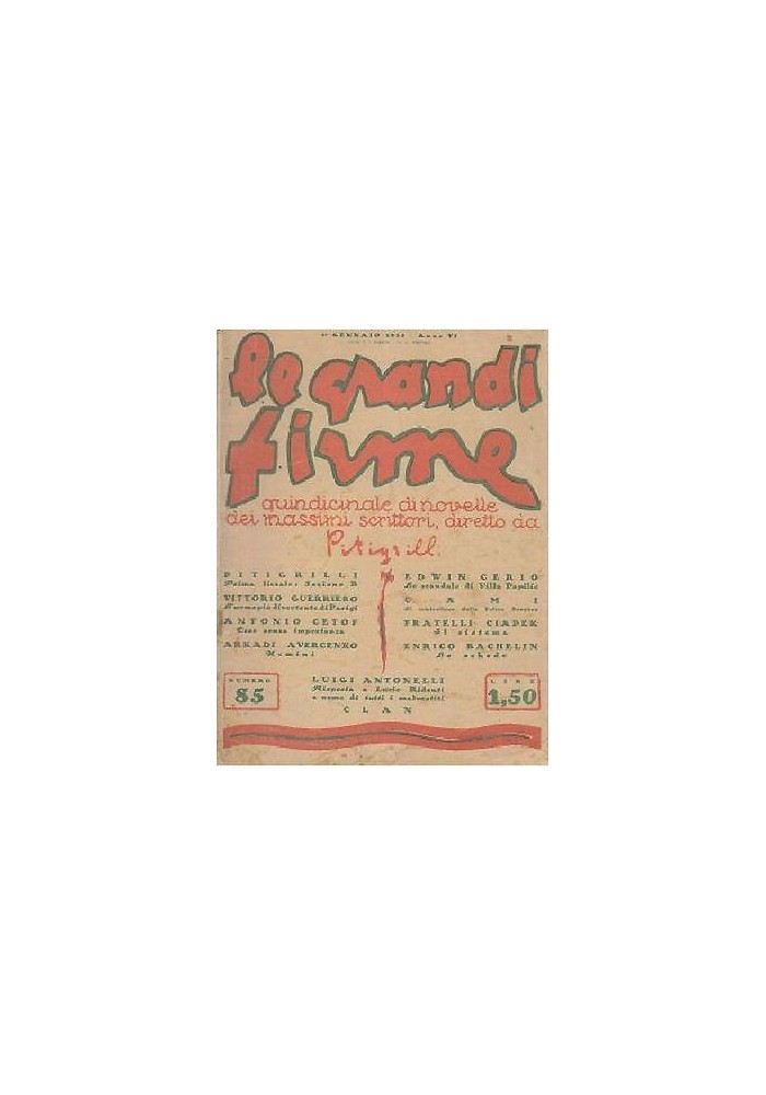 PRIMA LICEALE: SEZIONE B di Pitigrilli Le grandi firme anno VI n 85 1 gen 1928