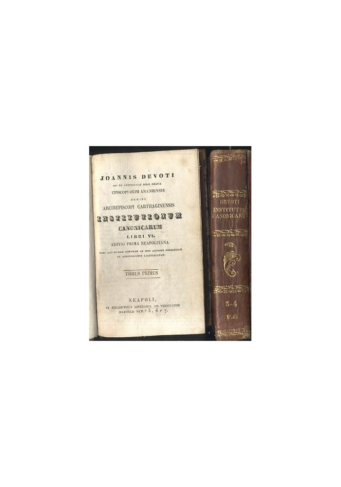 INSTITUTIONUM CANONICARUM LIBRI IV OPERA COMPLETA di Joannis Devoti 1838