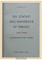 GLI STATUTI DELL'UNIVERSITÀ DI TERLIZZI Antonio Lisi 1959 libro dedica autore