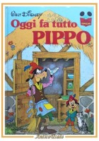 OGGI FA TUTTO PIPPO di Walt Disney 1977 Mondadori Libro fumetti Topolino