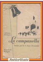 LA CAMPANELLA letture 3 classe elementare di Adriana Enriques MANCANO 2 PAGINE