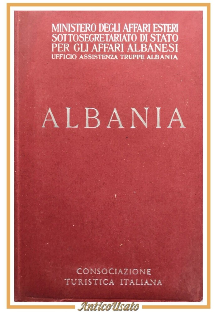 ALBANIA 1940 Consociazione Turistica Italiana libro guida 7 carte geografiche