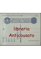 CARTOLINA PER LE FORZE ARMATE - responsabilità guerra - MUSSOLINI corpo d'armata