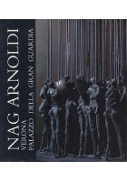 SCULTURE DI NAG ARNOLDI catalogo mostra - Verona - Ghelfi editore 1982