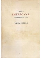 POESIA AMERICANA CONTEMPORANEA E POESIA NEGRA 1949 Guanda Editore
