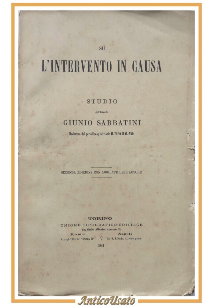 SU L'INTERVENTO IN CAUSA di Giunio Sabbatini 1881 UTET libro antico diritto