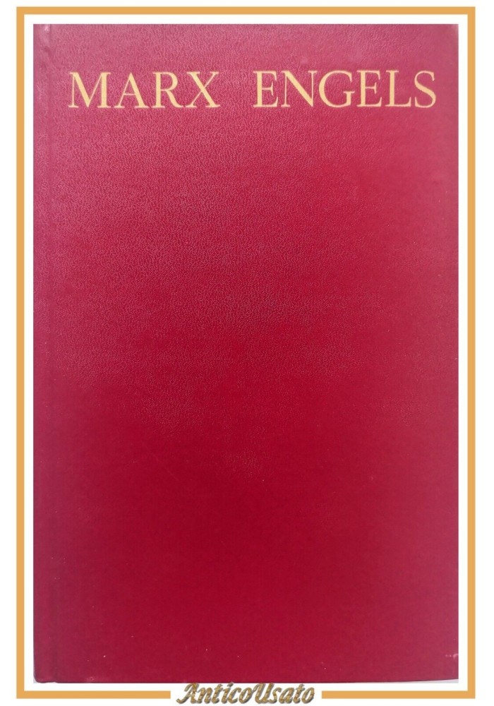 OPERE SCELTE di Karl Marx Friedrich Engels 1974 Editori Riuniti Libro comunismo