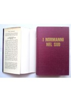 I NORMANNI NEL SUD 1016 1130 di John Juluis Norwich 1971 Mursia Libro